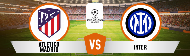 Atletico Madrid - Inter